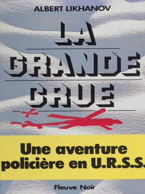 cover image of La Grande Crue
